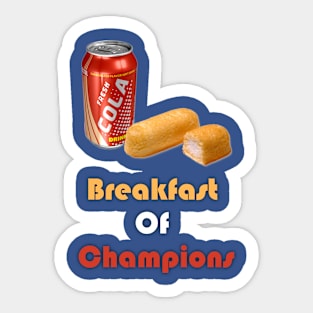 Breakfast of Champions, Twinkies and Coke Sticker